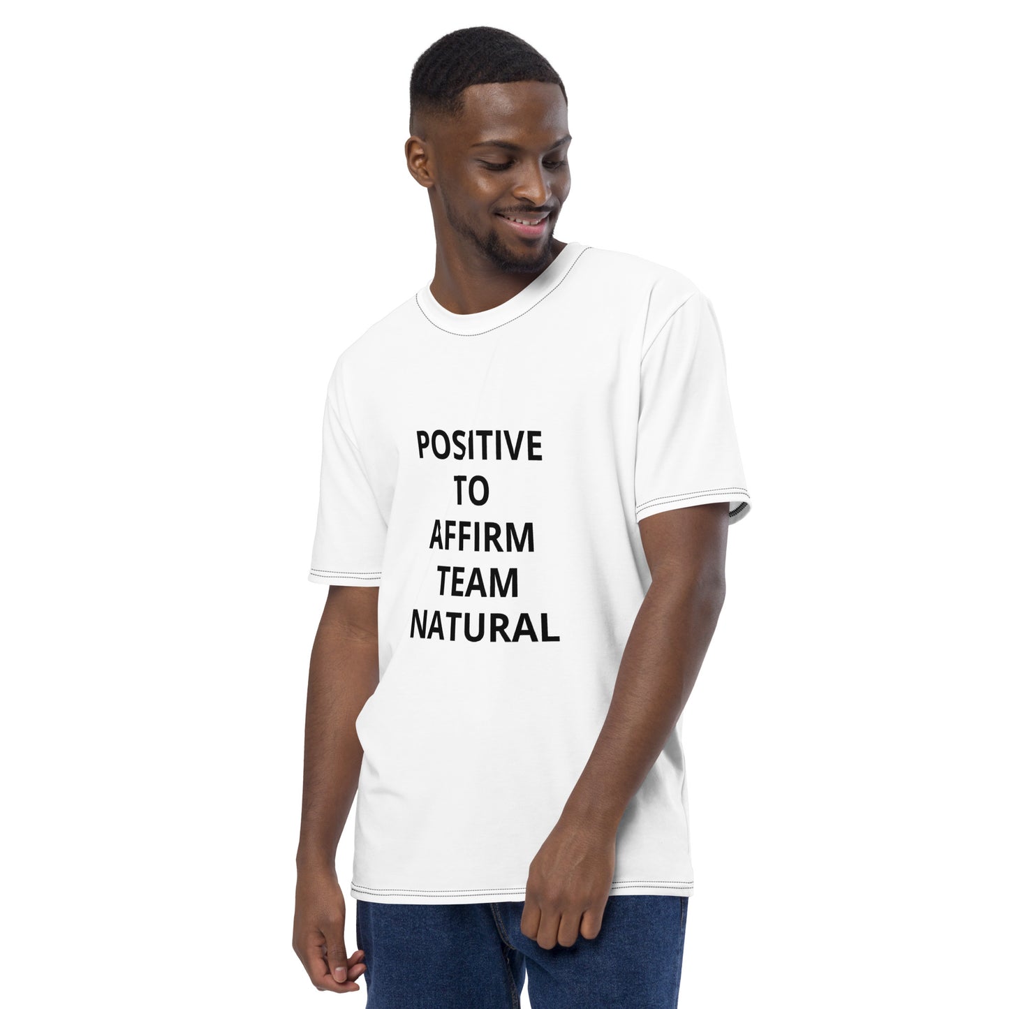 Team Natural Hair Positive to Affirm Men's t-shirt