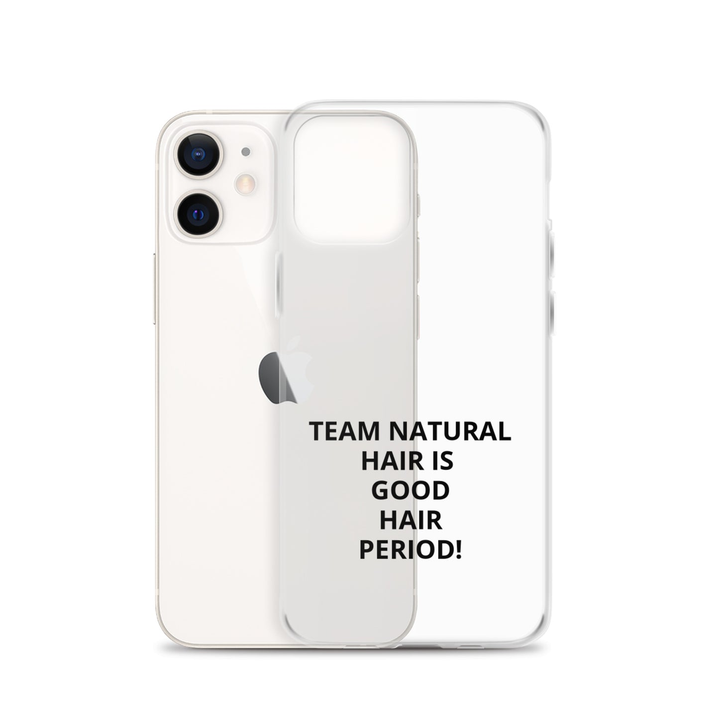 Team Natural Hair Is Good Hair Period! IPhone Case