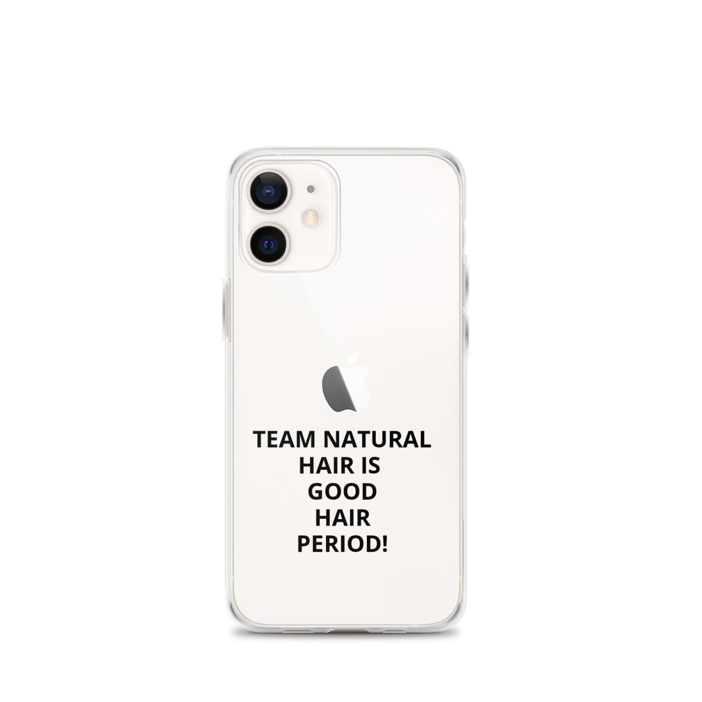 Team Natural Hair Is Good Hair Period! IPhone Case