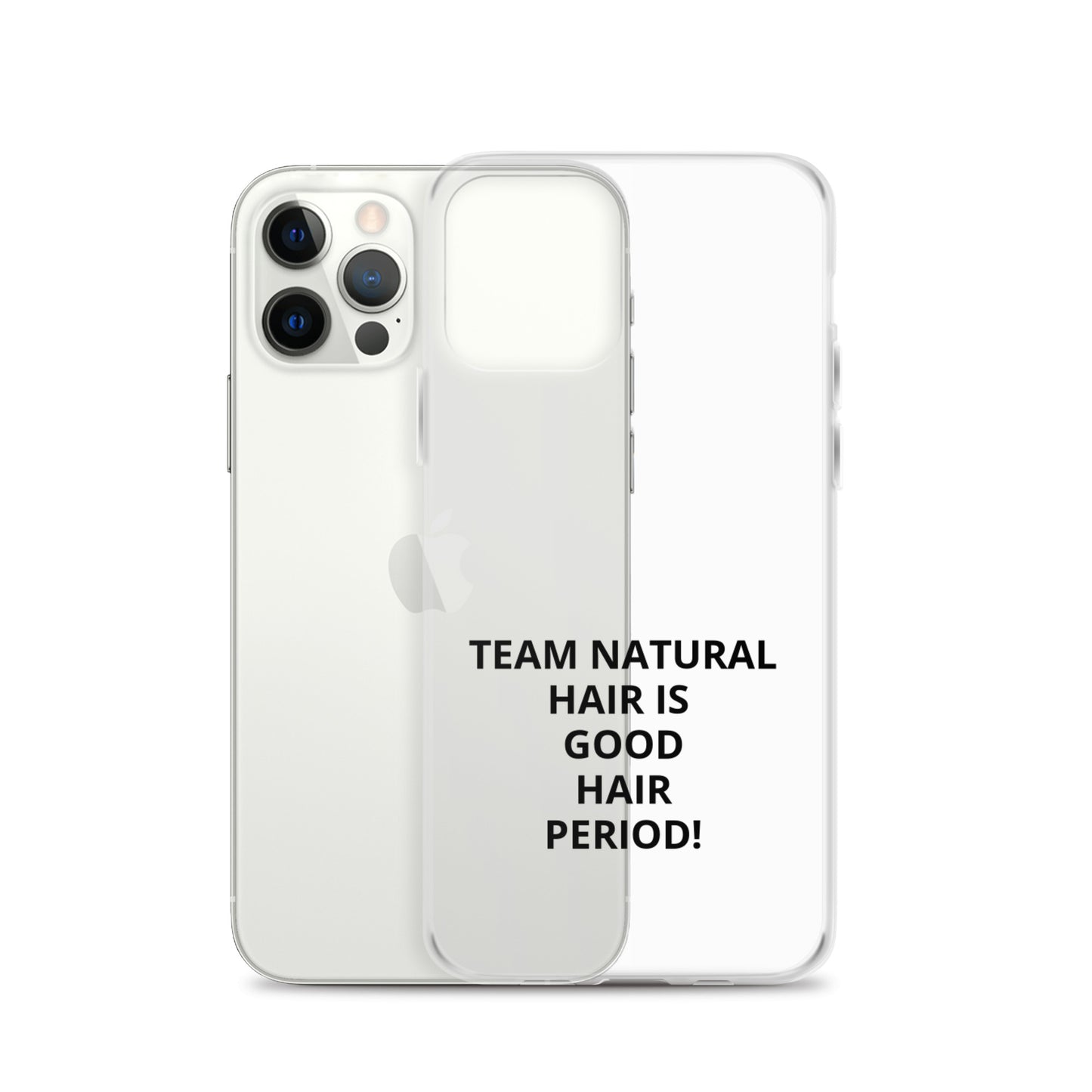 Team Natural Hair Is Good Hair Period! IPhone Case