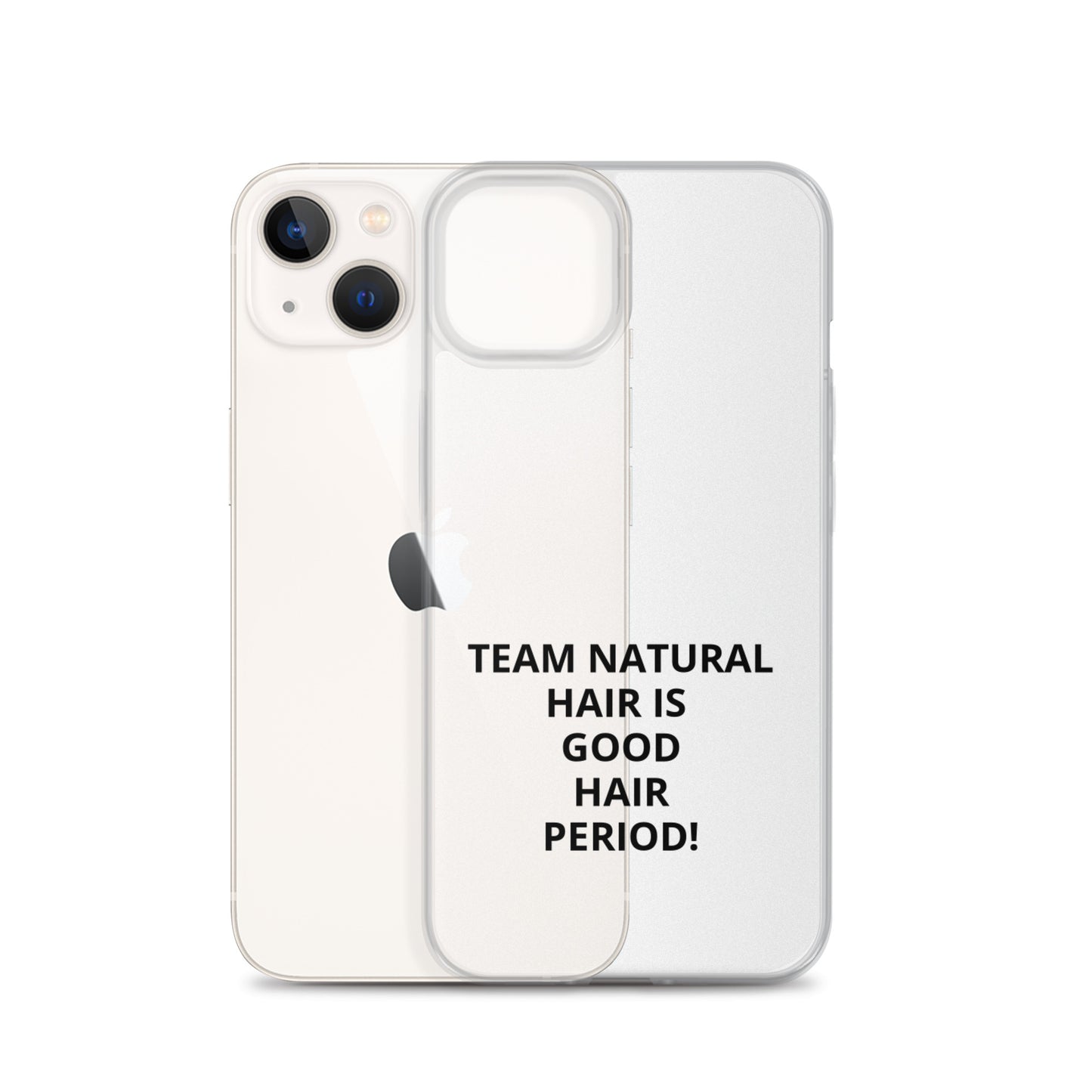 Team Natural Hair Is Good Hair Period! IPhone Case