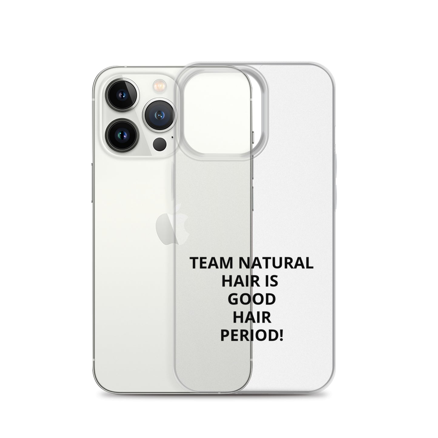 Team Natural Hair Is Good Hair Period! IPhone Case