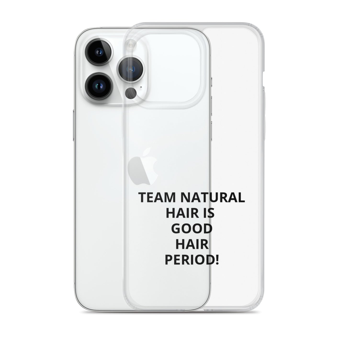 Team Natural Hair Is Good Hair Period! IPhone Case