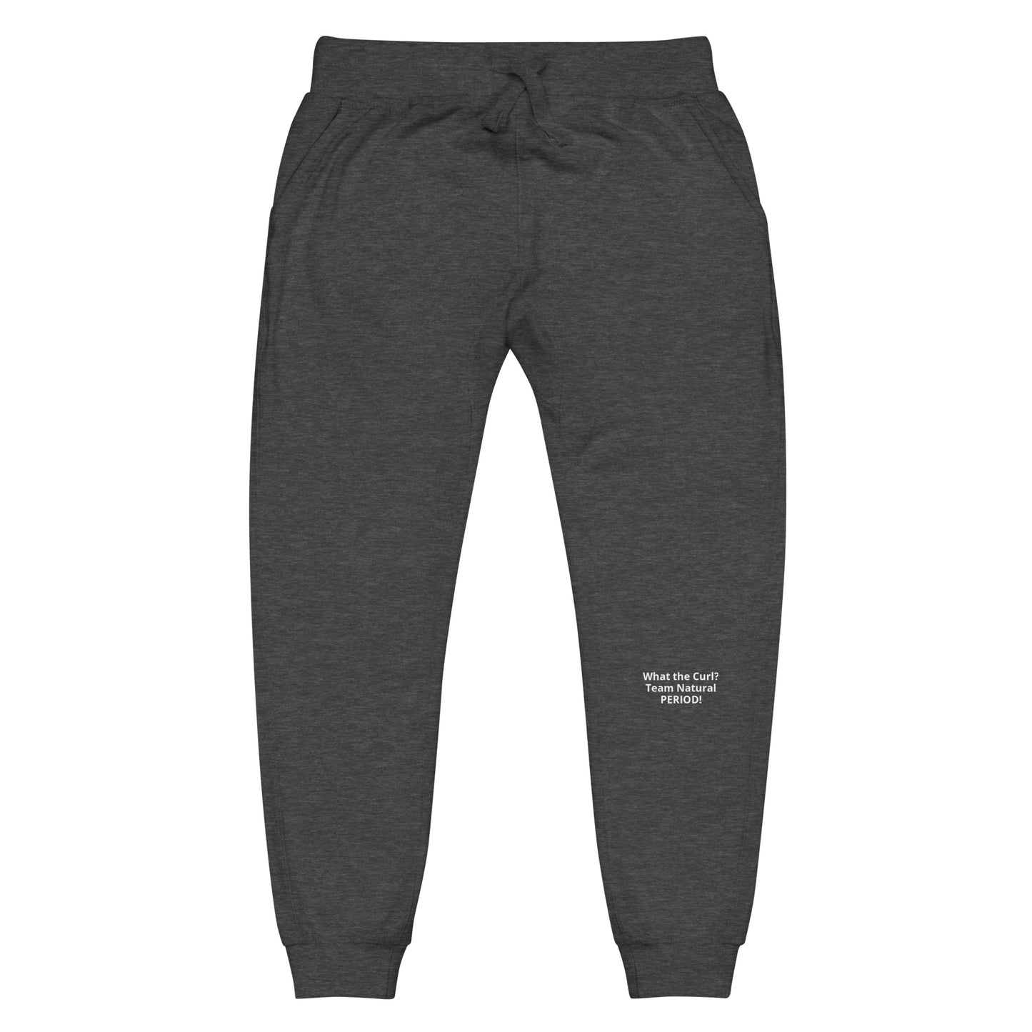 Team Natural Hair 247 What the Curl? Unisex fleece sweatpants