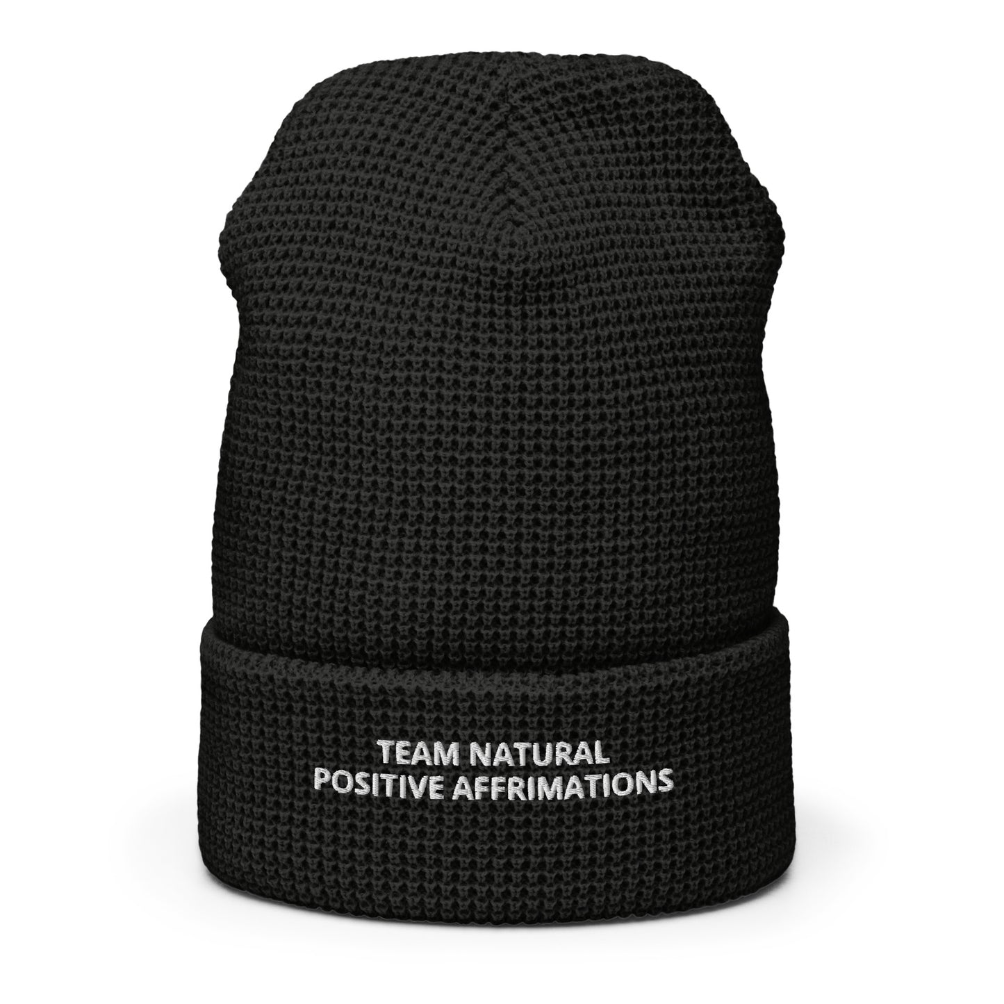 Team Natural Positive Affirmations Waffle beanie