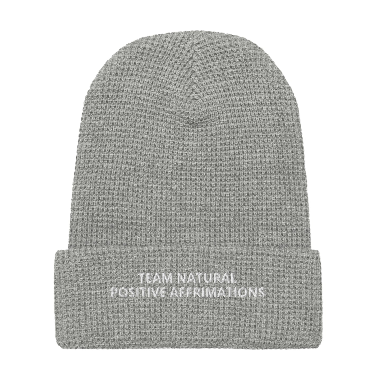 Team Natural Positive Affirmations Waffle beanie